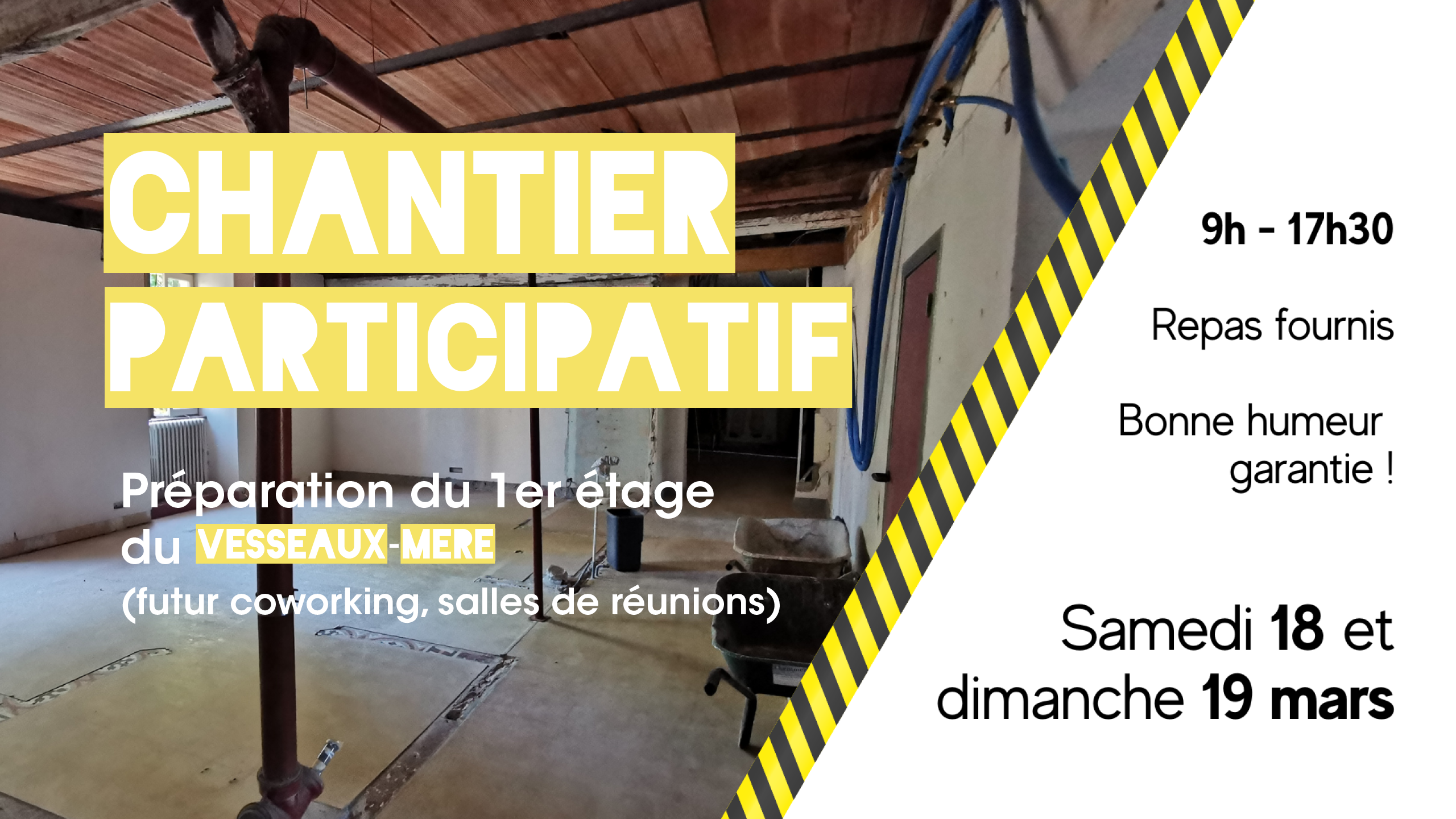 chantier participatif Vesseaux-Mère