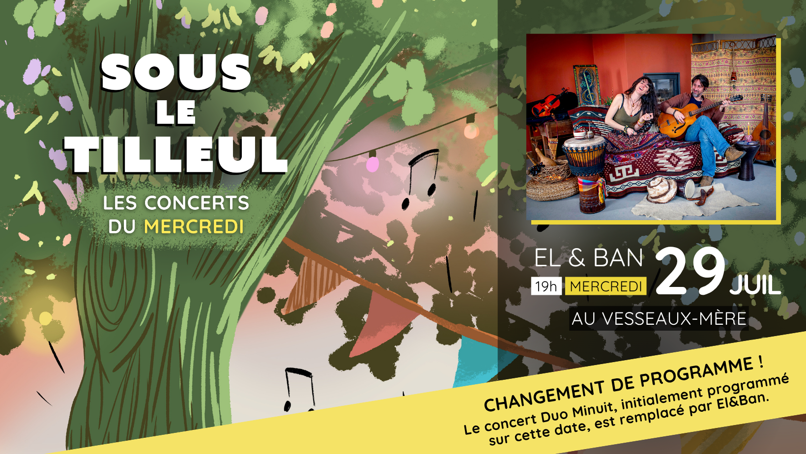 Concert 29 juillet - Changement de programme : El&Ban joueront à la place de Duo Minuit